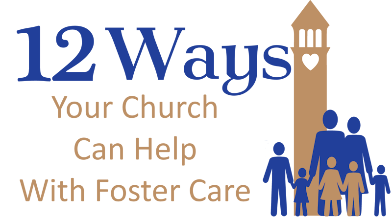 12 Ways your Church can help Foster Care